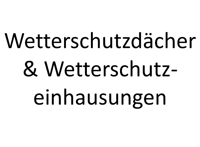 wetterschutzdaecher-und-wetterschutzeinhausungen-altuntop-geruestbau